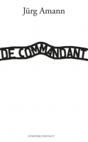 De Commandant by Jurg Amann .epub De Commandant by Jurg Amann .epub
