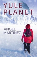 Yule Planet - Angel Martinez [EN EPUB] [ebook] [ps]