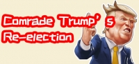 /Comrade Trump's Re-election /Comrade Trump's Re-election