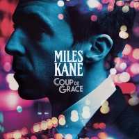 Miles Kane - Coup De Grace (2018) Mp3 (320kbps) [Hunter]