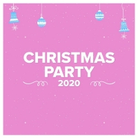 VA - Christmas Party 2020 (Mp3 320kbps) [PMEDIA] ️