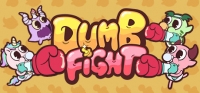 DUMB FIGHT DUMB FIGHT
