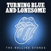 The Rolling Stones - Turning Blue & Lonesome (2020) Mp3 320kbps [PMEDIA] ️