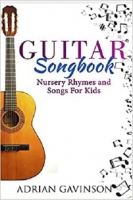[ DevCourseWeb ] Guitar Songbook - Nursery Rhymes and Songs For Kids