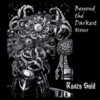 Raven Said - Beyond The Darkest Hour (2020) (Gothic Rock, Gothic) (FLAC)