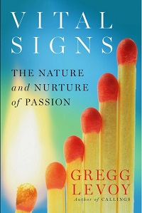 Vital Signs - The Nature and Nurture of Passion