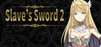 Slave's Sword 2 Slave's Sword 2