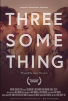 Threesomething 2018 HDRip XviD AC3-EVO [MOVCR]