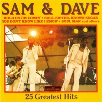 Sam & Dave - 25 Greatest Hits (1990) [FLAC] [DJ]