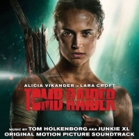 Tomb Raider [Original Motion Picture Soundtrack] (2018) ~ Full Mp3 Album