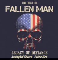 Fallen Man - Legacy of Defiance(Best of..2-CD)2018ak
