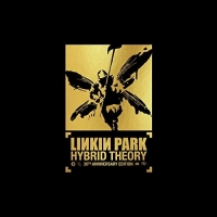 Linkin Park - Hybrid Theory (20th Anniversary Edition) (2020) [320 KBPS]