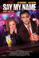 Say My Name 2018 720p WEBRip 800MB x264-GalaxyRG