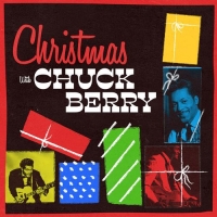 Chuck Berry - Christmas With Chuck Berry (2020) Mp3 320kbps [PMEDIA] ️