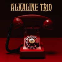 Alkaline Trio - Is This Thing Cursed -Single [2018][EDM RG]