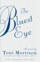 Bluest Eye, The - Toni Morrison