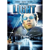 Without Light 2008 DVDRip XviD-DOMiNO Without Light 2008 DVDRip XviD-DOMiNO