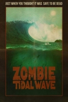 Zombie Tidal Wave 2019 720p HULU WEBRip 800MB x264-GalaxyRG