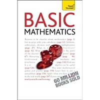 Basic Mathematics: A Teach Yourself Guide, 4 Edition-Mantesh Basic Mathematics: A Teach Yourself Guide, 4 Edition-Mantesh