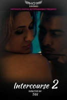 Intercourse 2 (2020) Hot Shots Hindi 720p WEB DL x264 AAC