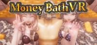 Money Bath VR / VR Money Bath VR / VR