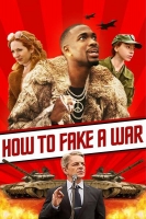 How To Fake A War 2020 720p WEBRip 800MB x264-GalaxyRG