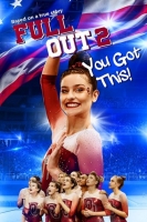 Full Out 2 You Got This 2020 HDRip XviD AC3-EVO