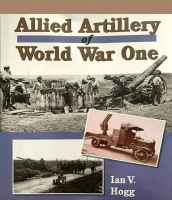 Allied Artillery of WWI Allied Artillery of WWI