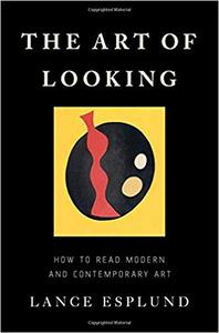The Art of Looking by Lance Esplund (.ePUB)