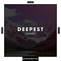 VA - Deepest Things Vol.4 (2019) MP3 [320 kbps]