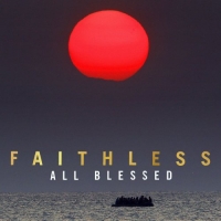 Faithless - All Blessed (2020) [24-44.1] [Hi-Res FLAC] [DJ]