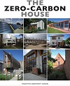The Zero-carbon House The Zero-carbon House