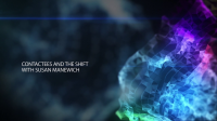 Contactees & The Shift with Susan Manewich Part 3 1080p