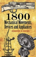 1800 Mechanical Movements, Devices and Appliances (16th Ed)(gnv64)