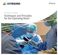 Techniques and Principles for the Operating Room Techniques and Principles for the Operating Room