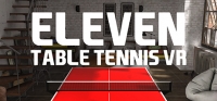 Eleven: Table Tennis VR Update 18.11.2019 Eleven: Table Tennis VR Update 18.11.2019