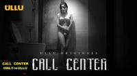 Call Center (2020) ULLU Hindi 720p WEBRip x264 AAC