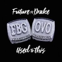 Future - Used to This (feat. Drake) - Single [2016] {PRADYUTVAM2}