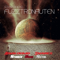 Stonerhead - Fuzztronauten  2018 ak320 (Stoner Doom)