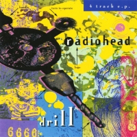 Radiohead - Drill E.P. (2020) (320) [DJ]