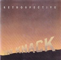 The Knack - Retrospective (The Best Of The Knack) (1992) [FLAC] [DJ]