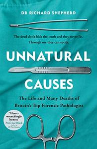 Unnatural Causes by Richard Shepherd (.epub)(.azw3)