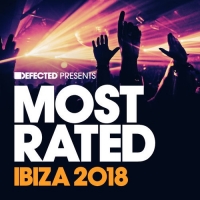 VA - Defected pres. Most Rated Ibiza (2018) Mp3 [320kbps] [EDMTITANS]