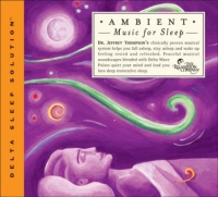Dr Jeffrey Thompson - Ambient Music for Sleep (2004) FLAC