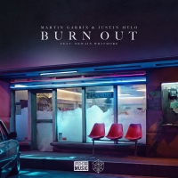Martin Garrix & Justin Mylo - Burn Out (feat. Dewain Whitmore) [320kbps]