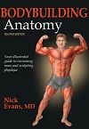 Bodybuilding Anatomy, 2nd Edition Bodybuilding Anatomy, 2nd Edition