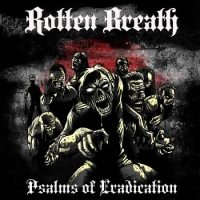 Rotten Breath (Swe) - Psalms Of Eradication (2017) [mp3@320] [Death Metal]
