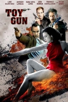Toy Gun 2019 HDRip XviD AC3-EVO[TGx]