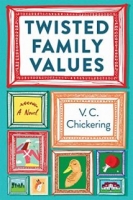 Twisted Family Values - V.C. Chickering [EN EPUB] [ebook] [ps]