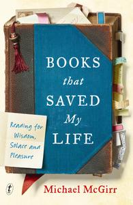 Books that Saved My Life by Michael McGirr (.epub)